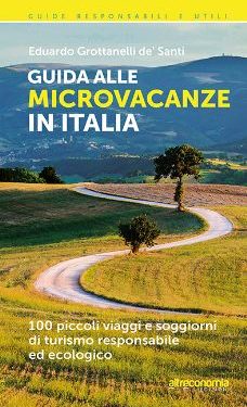 Guida alle microvacanze in Italia