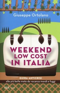 Weekend low cost in Italia